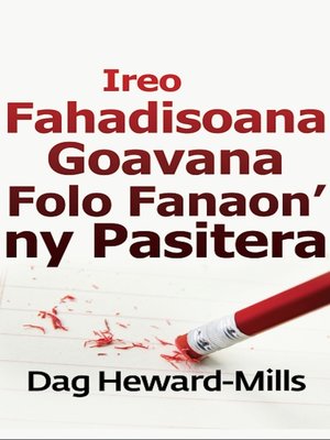 cover image of Ireo Fahadisoana Goavana Folo Fanaon' ny Pasitera